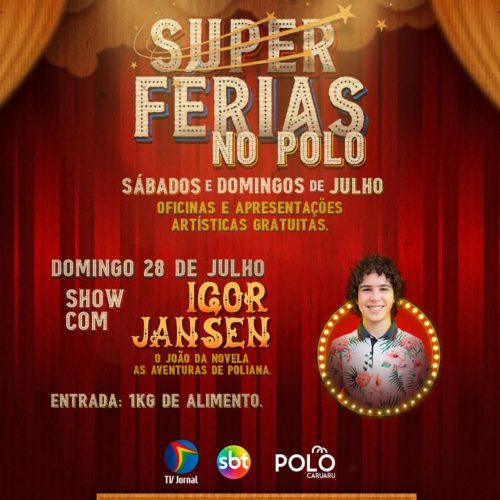 Polo Caruaru conta com programação de férias