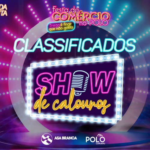 Divulgada lista de classificados para Show de Calouros