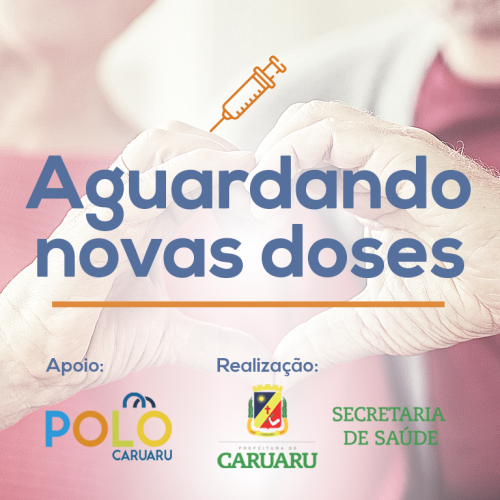 Polo aguarda novas doses para continuar ação de vacinação