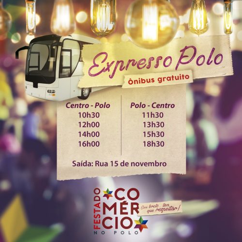 Ônibus de graça durante a Festa do Comércio do Polo