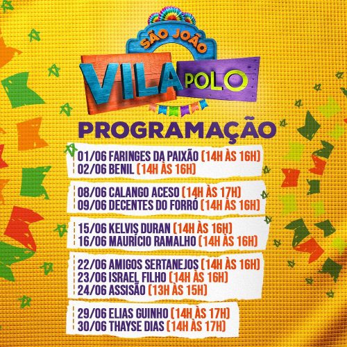 Vila do Polo recebe São João no mês de junho